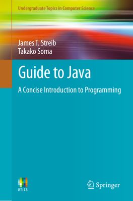 Guide to Java-A Concise Introduction to Programming thumbnail