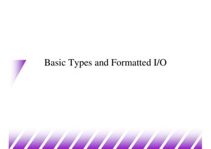 Basic Types and Formatted I/O thumbnail