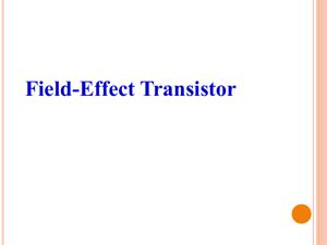 Slide 7- Field Effect Transistor thumbnail