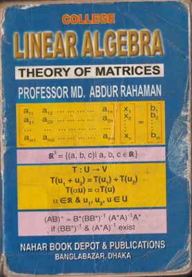 Linear Algebra Theory of Matrix by Abdur Rahman(1-6)Chapter thumbnail
