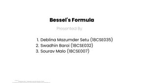 Presentation on Bessel's Formula thumbnail